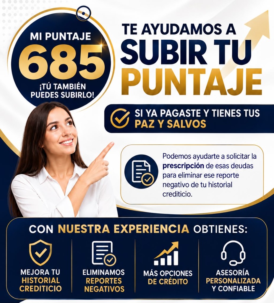FORTIA Consultores te ayuda a subir tu puntaje crediticio y eliminar reportes negativos